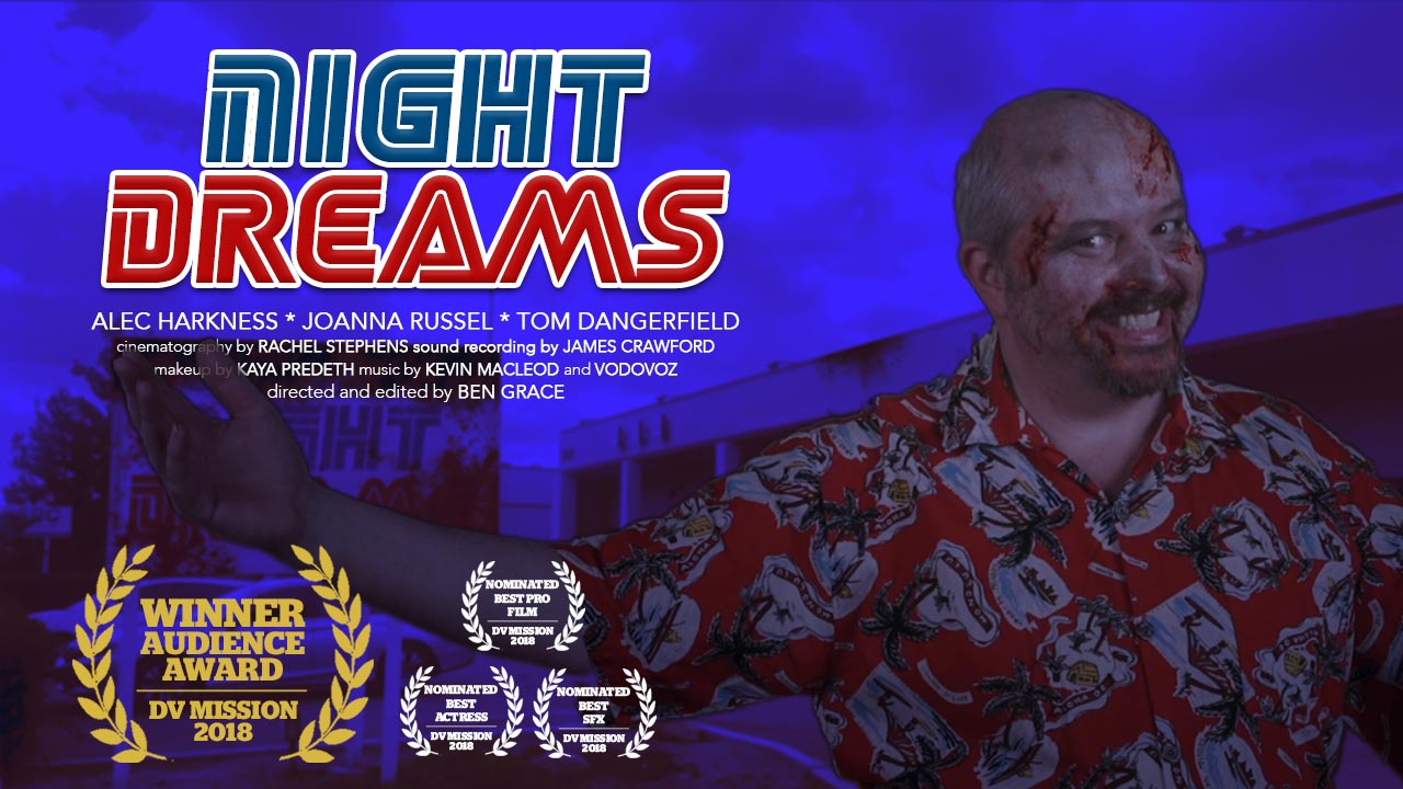 Night Dreams Ben Grace Films